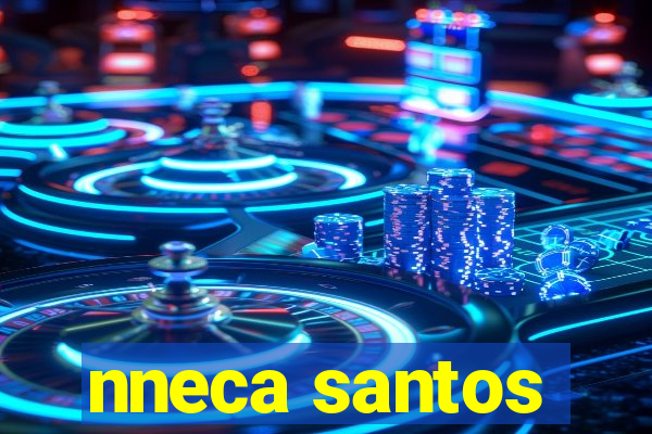 nneca santos